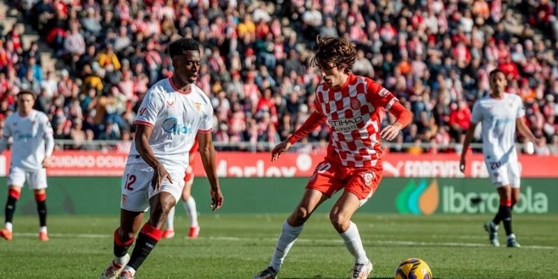 Đánh giá phong độ của Sevilla vs Girona gần đây